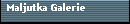 Maljutka Galerie
